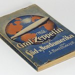 LZ 127 Graf Zeppelin to South + North America Brazil German Book 1930