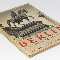 Berlin and Potsdam 1930's Photo Book w/124 pics Brandenburg Gate