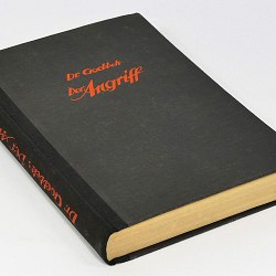 Der Angriff The Attack Goebbels - Essays from the Fight Time Kampfzeit