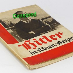 Adolf Hitler Berghof Book of Obersalzberg w/86 Heinrich Hoffmann photo